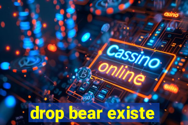 drop bear existe